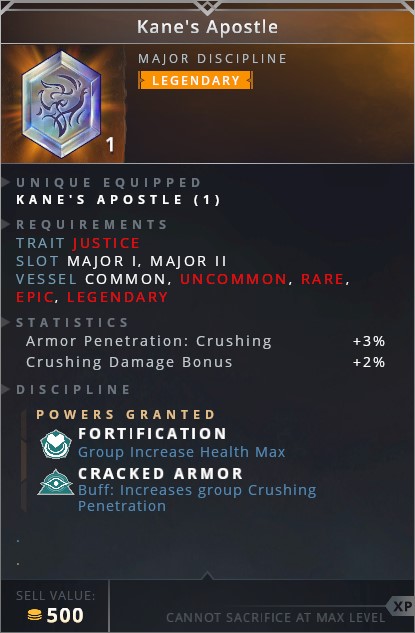 Kanes Apostle • fortification (group increase health max)• cracked armor (buff: increases group crushing penetration)